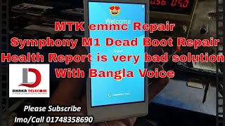MTK emmc Repair II Symphony M1 Emmc Dead Boot Repair II Symphony M1 Flash After Dead Solution
