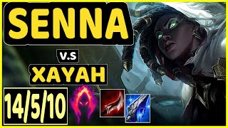 PRAEDYTH (SENNA) vs XAYAH - 14/5/10 KDA BOTTOM ADC CHALLENGER GAMEPLAY - OC