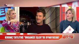 Kıvanç Tatlıtuğ, Organize İşler'de oynayacak