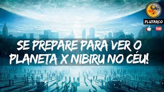 Quando veremos o PLANETA X NIBIRU no céu e qual realidade escolheremos na Transição Planetária