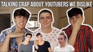 TALKING CRAP ABOUT YOUTUBERS WE DISLIKE w/ Itsnickbean & Bryce Hall