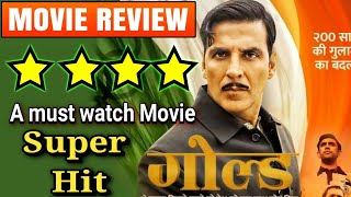 Gold Full Movie Review Honest | Akshay Kumar Mouni Roy | Kunal Kapoor | Amit Saad | Sunny Kaushal