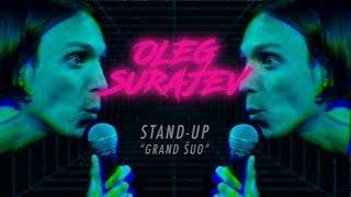 (N-18) OLEG SURAJEV STAND-UP: GRAND ŠUO (2019)