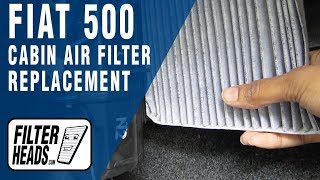 How to Replace Cabin Air Filter Fiat 500