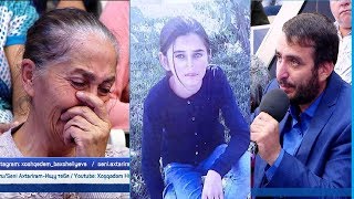Dəhşətli faciə! 13 yaşlı Firuzə diri-diri necə yandı? / Seni axtariram 14.10.2019