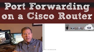 Port Forwarding on a Cisco Router (In 4K Resolution)