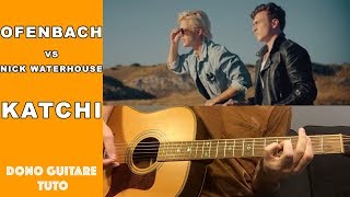Ofenbach vs. Nick Waterhouse - Katchi  TUTO