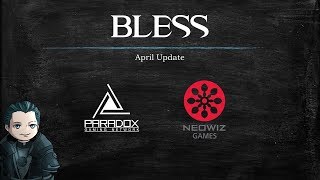Bless Online - April News