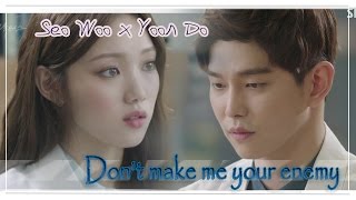 Seo Woo X Yoon Do_Don't make me your enemy || D0CTORS FMV