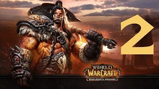 World of Warcraft эпичное прохождение ДРЕНОРА #2 (КРОВЬ И ЧЕСТЬ!)