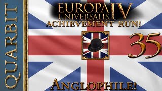 Anglophile England! Let's Play EU4 1.29 - Part 35!