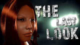 THE SCARY LADY | The Last Look