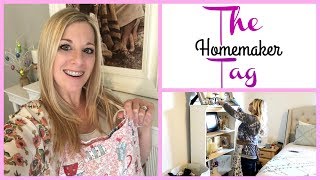 The Homemaker Tag | YOU DO YOU!!