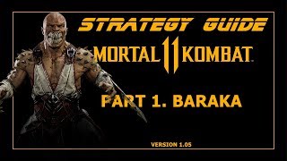 Mortal Kombat 11. Strategy Guide. Part 1. Baraka