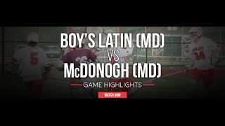 Boy's Latin (MD) vs McDonogh (MD) | 2016 High School Highlights