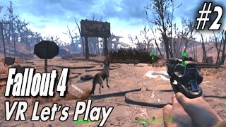 Steam VR HTC VIVE - Fallout 4/VorpX - #2 "At least they still have heavy metal!"