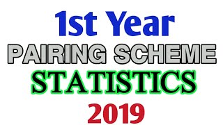 Statistics 1st year pairing scheme | paper pairing scheme 1st year 2019 punjab board