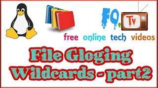File Globing in Linux | Wildcards To Fetch Data | FOTV