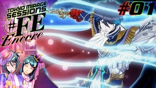 [Let's Play] Tokyo Mirage Sessions #FE Encore EP 01: Here We Go Again [Hard Mode]