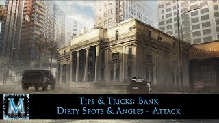 Tips & Tricks: Bank Dirty Spots & Angles (Attack) - Rainbow Six Siege