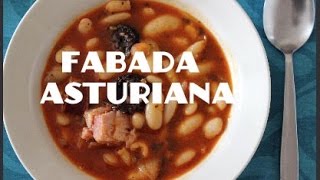 FABADA ASTURIANA / BEANS STEW RECIPE BY SPANISH COOKING