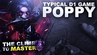 A TYPICAL S9 DIAMOND 1 GAME ON POPPY! - Climb to Master S9 | League of Legends