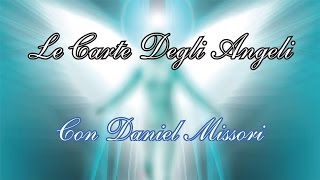 Lettura Carte Degli Angeli Dal 30 Gennaio al 6 Febbraio 2017