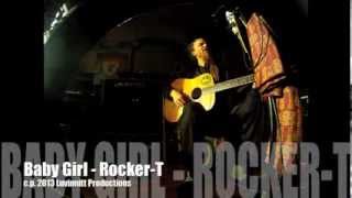 Baby Girl - Rocker-T