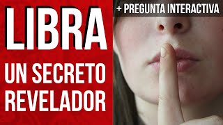 LIBRA! TE DICEN UN SECRETO QUE TE ABRE LAS PUERTAS Y VIENE GENTE DEL PASADO