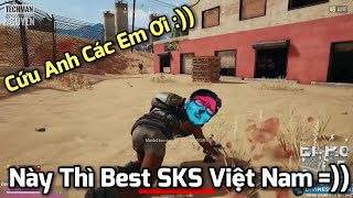 Fan Trực Tiếp Game #246: Best SKS Việt Nam Bị Bắn Sấp Mặt Vì Dám Tinh Vi Trước Ae Đực Rựa :))