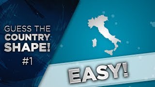 Guess the Country Shape #1 - Easy!