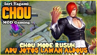 Chou Mode Rusuh ! Best Build Fighter Chou - MOD Gaming