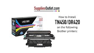 How to Install TN450/DR420 in your Brother printer.
