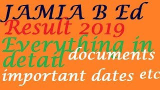 JAMIA B Ed RESULT 2019/Documents List/Dates/all subjects List/everything