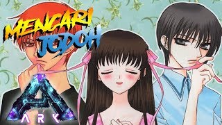 JEVON MENCARI JODOH BERSAMA GORO - ARK SURVIVAL EVOLVED