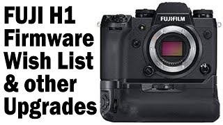 Fuji H1 that will never come  - Wishfull Thinking - prediscussion to H2