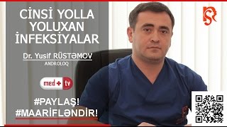 Cinsi infeksiyalar - Dr.Yusif Rustamov Androloq  IstanbulNS