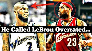 Meet the ONLY NBA Player to Ever Call LeBron James "Overrated"