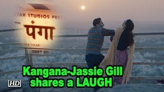 PANGA First Look | Kangana & Jassie Gill shares a LAUGH | Ashwiny Iyer Tiwari