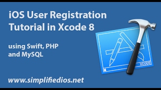 iOS User Registration Tutorial in Xcode 8 using Swift, PHP and MySQL