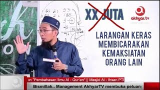 STOP MEMVIRALKAN KEMAKSIATAN - Ceramah Ustadz Adi Hidayat Terbaru 2019