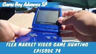 Flea Market Video Game Hunting (Ep.  74) Game Boy Advance SP