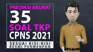 BOCORAN 35 SOAL TKP CPNS 2020 - PREDIKSI AKURAT TKP CPNS 2020