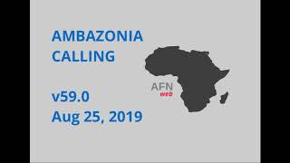 AMBAZONIA CALLING #60 AUG 25 2019