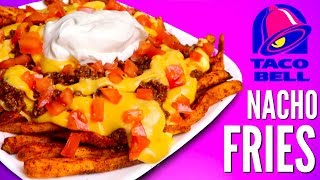 TACO BELL NACHOS FRIES DIY | How To