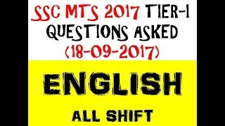 SSC MTS 2017 TIER-I || 18-09-2017 || All Shift || ENGLISH QUESTIONS