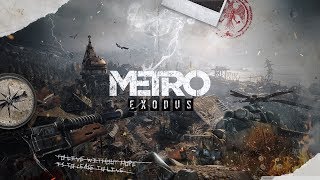 #3 ПРОХОЖДЕНИЕ ? Metro Exodus (1440p, Ultra, RTX ON)