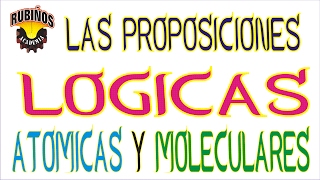 qué son las proposiciones lógicas simples y compuestas - lógica matemática - ejemplos