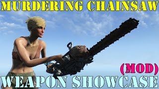 Fallout 4: Weapon Showcases: Chainsaw (Mod)