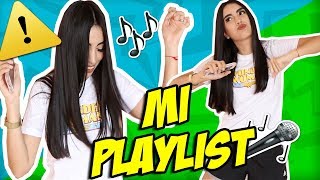 BAILANDO MI PLAYLIST, 10 CANCIONES QUE DEBES TENER | Claudipia